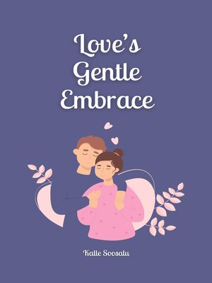cover image of Love's Gentle Embrace